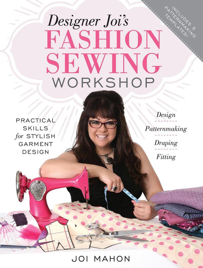 Designer Joi's Fashion Sewing Workshop