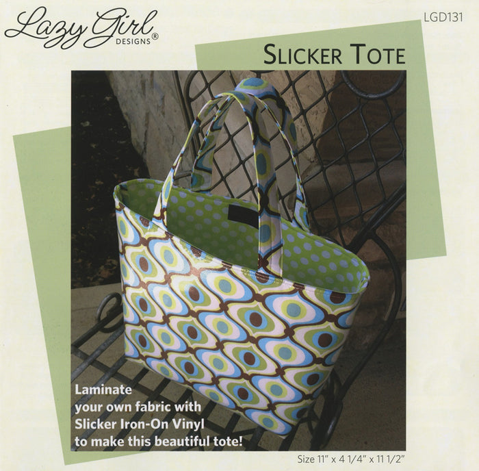 Lazy Girl Designs Slicker Tote